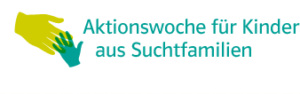 Zwei illustrierte Hände, eine große, gelbe und eine kleine, blaugrüne, strecken sich einander entgegen. Neben ihnen steht der deutsche Text: Aktionswoche für Kinder aus Suchtfamilien.