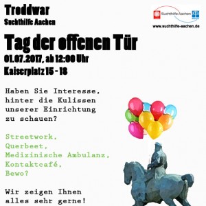 Ein Plakat für den Tag der offenen Tür bei der Troddwar Suchthilfe Aachen am 01.07.2017, das eine Statue mit bunten Luftballons und Veranstaltungsdetails wie Essen, Reggae-Musik und ein Begrüßungsteam zeigt.
