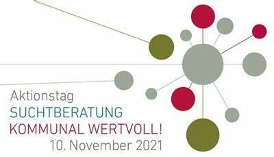 Stilisierte Grafik mit zusammenhängenden Kreisen in Grau, Grün und Rot. Der Text lautet: Aktionstag Suchtberatung Kommunal Wertvoll! 10. November 2021 auf Deutsch, Werbung für eine Veranstaltung zur Suchtberatung.