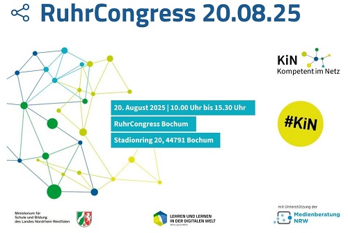 Digitaler Veranstaltungsflyer für den RuhrCongress 20.08.25 mit Datum, Uhrzeit und Ortsangaben. Netzwerkknoten-Grafiken, Logos und ein gelber #KiN-Kreis sind enthalten. Veranstaltungsort: RuhrCongress Bochum.
